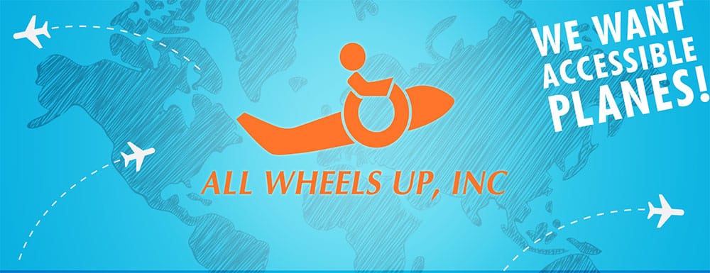 All Wheels Up - We Want Accessible Planes! Logo Banner