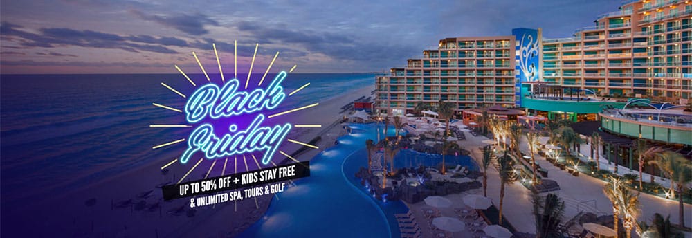 Black Friday discounts at Hard Rock all-inclusive resorts.