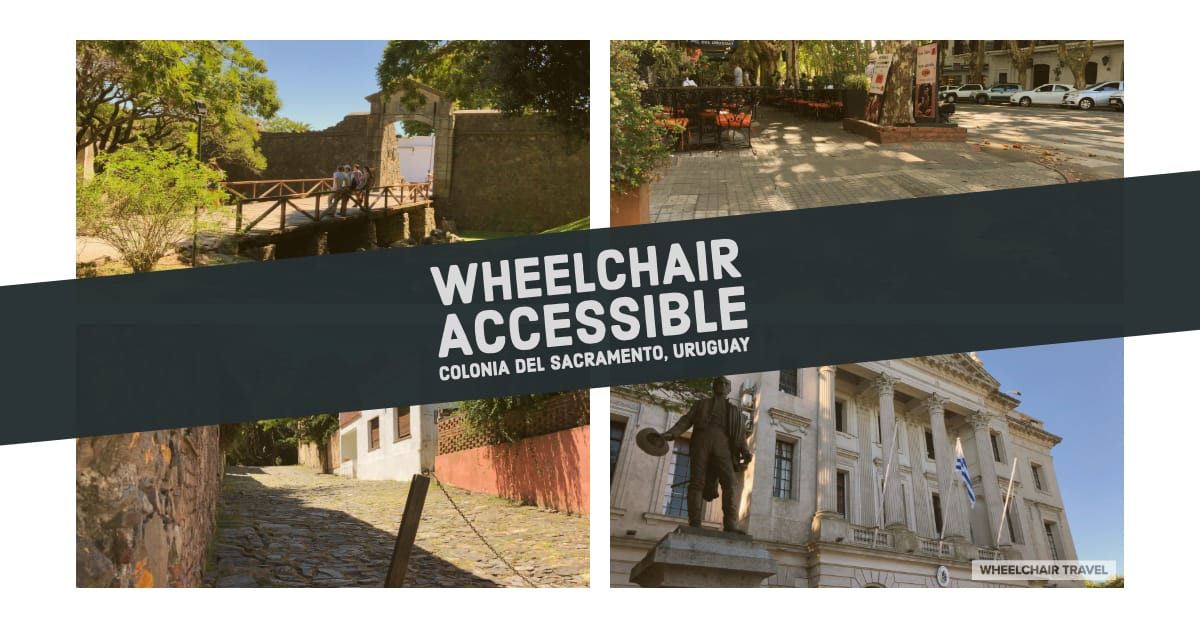 Wheelchair accessible Colonia del Sacramento, Uruguay.